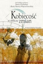Kobiecość w obliczu zmian - studia interdyscyplinarne – ebook