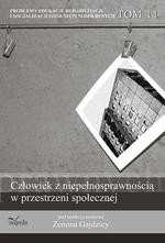 Problemy edukacji, rehabilitacji i socjalizacji osób niepełnosprawnych, t. 11: Człowiek z niepełnosprawnością w przestrzeni społecznej – ebook
