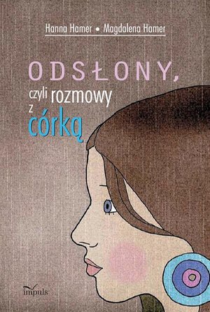 Odsłony czyli rozmowy z córką – ebook