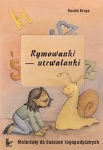 Rymowanki-utrwalanki: Materiały do ćwiczeń logopedycznych – ebook
