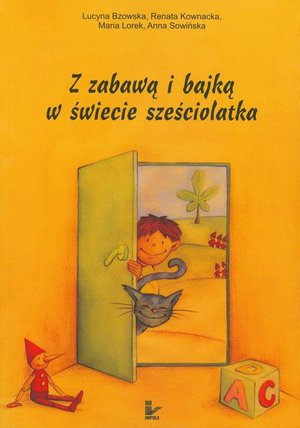 Z zabawą i bajką w świecie sześciolatka – ebook