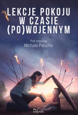 Lekcje pokoju w czasie (po)wojennym – ebook