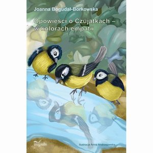 Opowieści o Czujątkach - w kolorach empatii – ebook