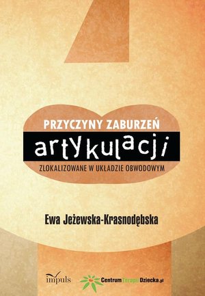 Przyczyny zaburzeń artykulacji zlokalizowane w układzie obwodowym – ebook
