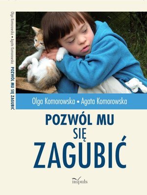 Pozwól mu się zagubić – ebook
