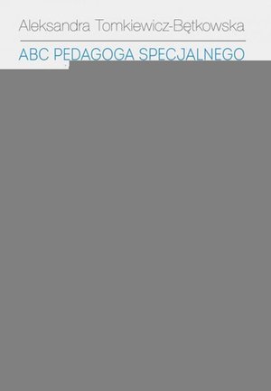 ABC pedagoga specjalnego Razem łatwiej: Nowe doświadczenia – ebook