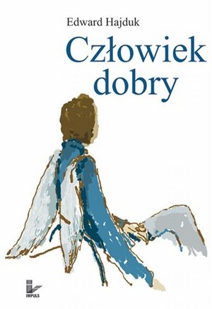 Człowiek dobry – ebook