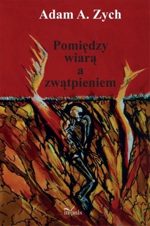 Pomiędzy wiarą i zwątpieniem: Wprowadzenie do psychologii religii – ebook