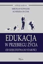 Edukacja w przebiegu życia. Od dzieciństwa do starości – ebook