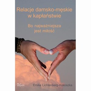 Relacje damsko-męskie w kapłaństwie – ebook