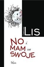 No i mam za swoje – ebook