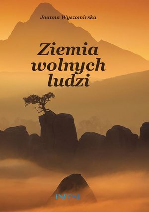 Ziemia wolnych ludzi – ebook