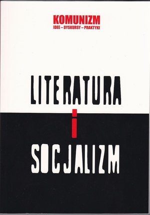 Literatura i socjalizm – ebook