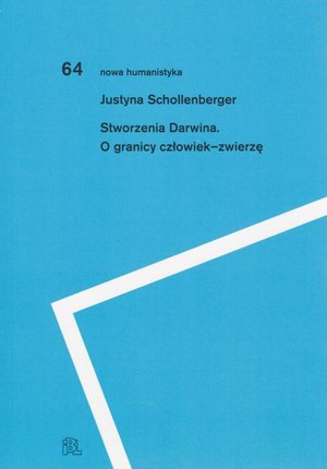 Stworzenia Darwina: O granicy człowiek-zwierzę – ebook