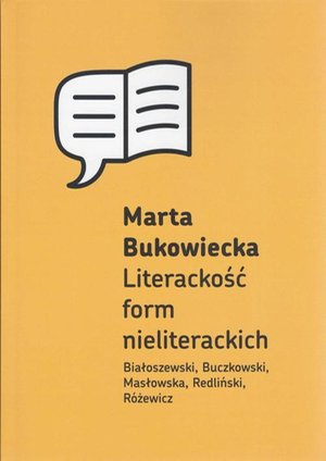 Literackość form nieliterackich: Białoszewski, Buczkowski, Masłowska, Redliński, Różewicz – ebook