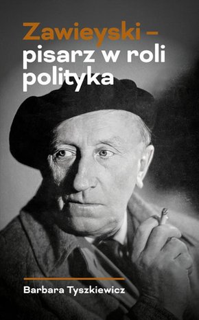 Zawieyski - pisarz w roli polityka – ebook