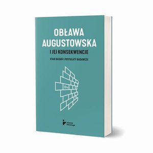 Obława Augustowska i jej konsekwencje. Stan badań i postulaty badawcze (wydanie II, uzupełnione) – ebook