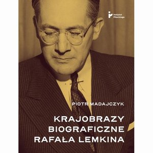 Krajobrazy biograficzne Rafała Lemkina – ebook