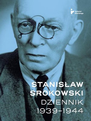 Stanisław Srokowski. Dziennik 1939-1944 – ebook