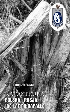 Katastrofa Polska i Rosja 100 lat po Rapallo – ebook