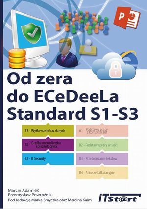 Od zera do ECeDeeLa Standard. S1-S3: S1-S3 – ebook