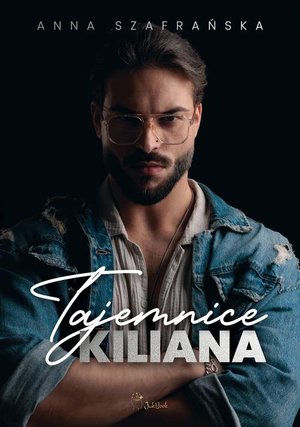 Tajemnice Kiliana – ebook
