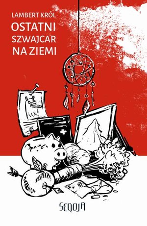 Ostatni Szwajcar na Ziemi – ebook