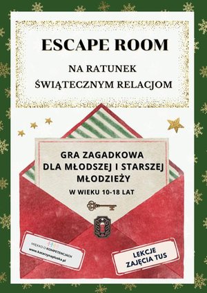 ESCAPE ROOM Na ratunek świątecznym relacjom dla dzieci w wieku 10-18 lat – ebook
