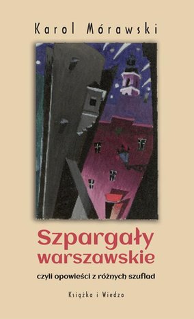 Szpargały warszawskie – ebook