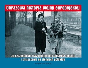 Obrazowa historia Wojny europejskiej – ebook