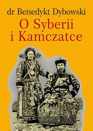 O SYBERII I KAMCZATCE – ebook