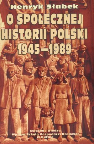 O społecznej historii Polski 1945-1989 – ebook