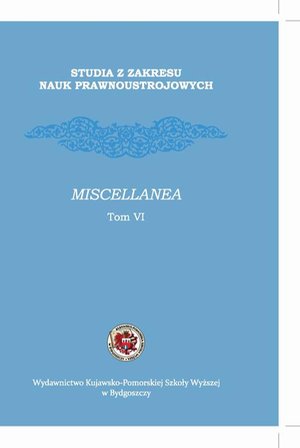 Studia z zakresu nauk prawnoustrojowych. Miscellanea. Tom VI – ebook