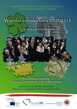 Wspólna polityka rolna 2007-2013 i jej nowa perspektywa – ebook