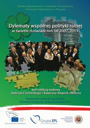 Dylematy wspólnej polityki rolnej w świetle doświadczeń lat 2007-2013 – ebook