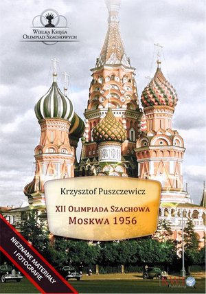 XII Olimpiada Szachowa - Moskwa 1956 – ebook