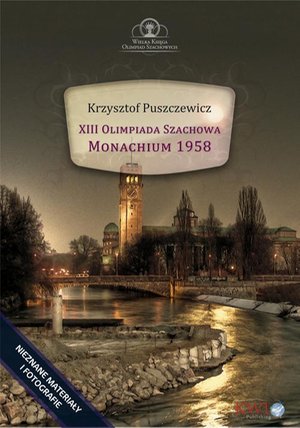 XIII Olimpiada Szachowa - Monachium 1958 – ebook