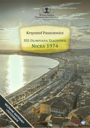 XXI Olimpiada szachowa Nicea 1974 – ebook