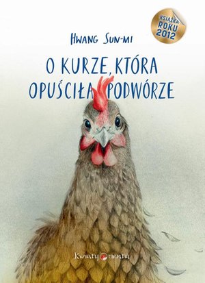 O kurze, która opuściła podwórze – ebook