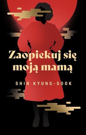 Zaopiekuj się moją mamą – ebook