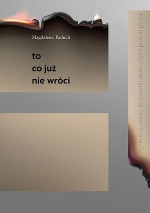 To, co już nie wróci – ebook