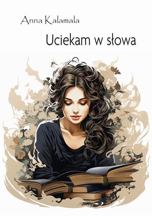 Uciekam w słowa – ebook