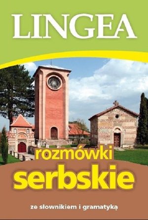 Rozmówki serbskie ze słownikiem i gramatyką – ebook