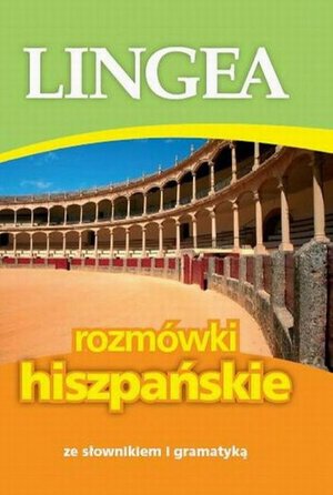 Rozmówki hiszpańskie ze słownikiem i gramatyką – ebook
