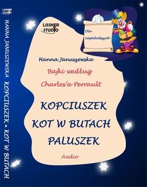 Kopciuszek Kot w butach Paluszek – audiobook