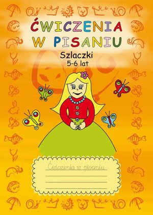 Ćwiczenia w pisaniu. Szlaczki 5-6 lat – ebook