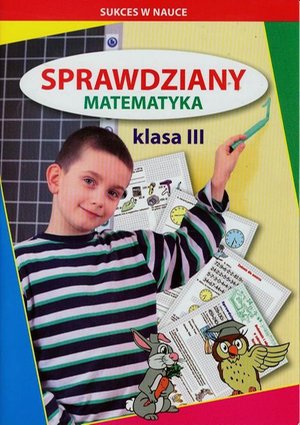 Sprawdziany Matematyka klasa 3 – ebook