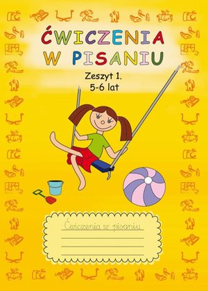 Ćwiczenia w pisaniu. Zeszyt 1 5-6 lat – ebook