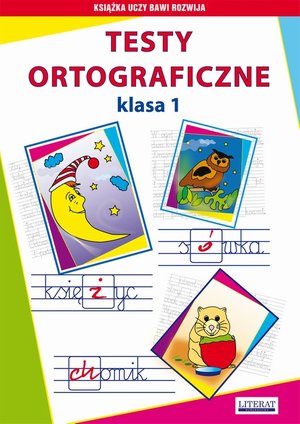 Testy ortograficzne. Klasa 1 – ebook