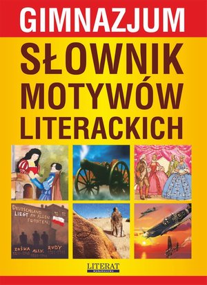Słownik motywów literackich. Gimnazjum – ebook